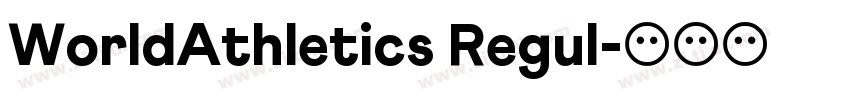WorldAthletics Regul字体转换